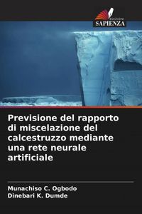 Produktbild: Previsione del rapporto di miscelazione del calcestruzzo mediante una rete neurale artificiale