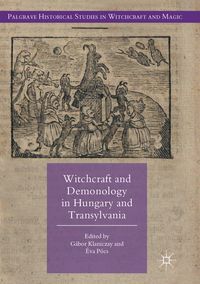 Produktbild: Witchcraft and Demonology in Hungary and Transylvania