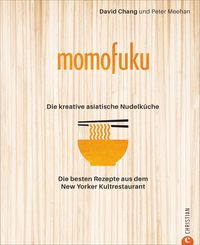 Bild vom Artikel Momofuku: Die kreative asiatische Nudelküche vom Autor David Chang