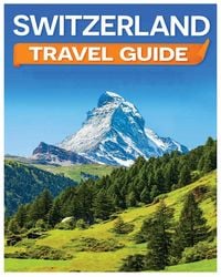 Produktbild: Switzerland Travel Guide