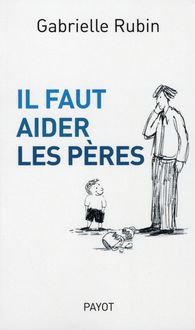 Produktbild: Il Faut Aider les Peres