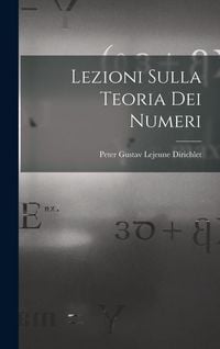 Produktbild: Lezioni Sulla Teoria Dei Numeri