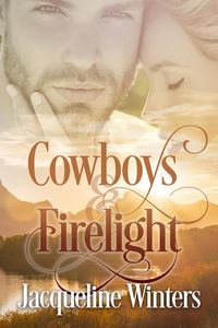 Produktbild: Cowboys & Firelight (Starlight Cowboys, #2)