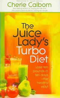 Produktbild: The Juice Lady's Turbo Diet