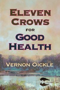 Produktbild: Eleven Crows for Good Health