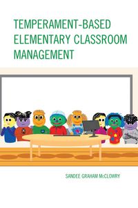 Produktbild: Temperament-Based Elementary Classroom Management