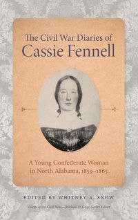 Produktbild: The Civil War Diaries of Cassie Fennell