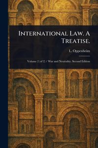 Produktbild: International Law. A Treatise.