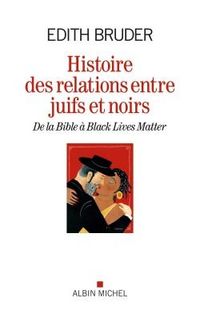 Produktbild: Histoire des relations entre Juifs et Noirs