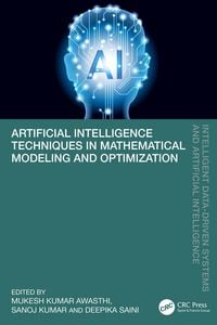 Produktbild: Artificial Intelligence Techniques in Mathematical Modeling and Optimization