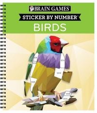Produktbild: Brain Games - Sticker by Number: Birds - 2 Books in 1 (42 Images to Sticker)