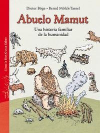 Produktbild: Abuelo mamut : una historia familiar de la humanidad