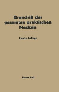 Produktbild: Grundri&szlig; der gesamten praktischen Medizin