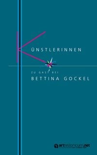 Produktbild: K&uuml;nstlerinnen zu Gast bei Bettina Gockel