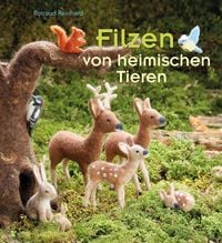 Produktbild: Filzen von heimischen Tieren