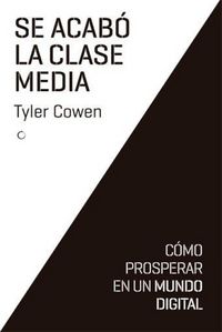 Produktbild: Se Acab&oacute; La Clase Media