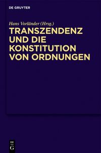 Produktbild: Transzendenz und die Konstitution von Ordnungen