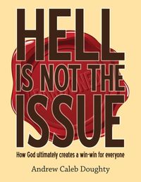 Produktbild: Hell Is Not the Issue