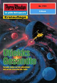 Produktbild: Perry Rhodan 1721: Utiekks Gesandte