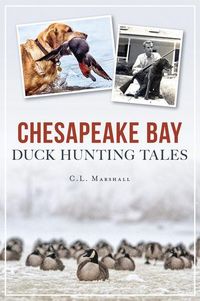 Produktbild: Chesapeake Bay Duck Hunting Tales