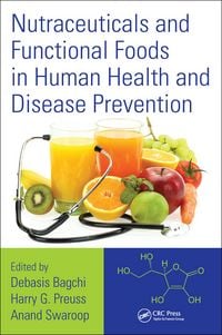 Produktbild: Nutraceuticals and Functional Foods in Human Health and Disease Prevention