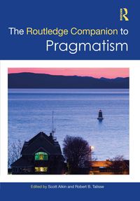 Produktbild: The Routledge Companion to Pragmatism