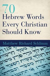 Produktbild: 70 Hebrew Words Every Christian Should Know