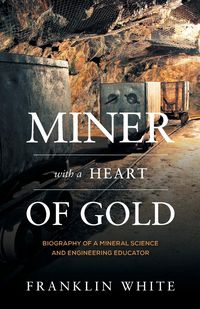 Produktbild: Miner With a Heart of Gold