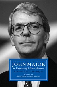 Produktbild: John Major: An Unsuccessful Prime Minister?