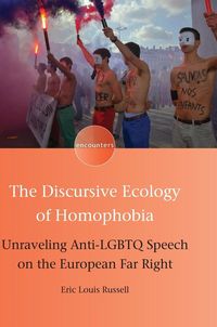 Produktbild: The Discursive Ecology of Homophobia