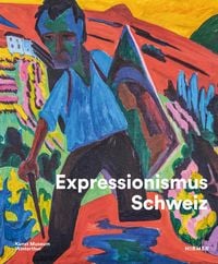 Produktbild: Expressionismus Schweiz