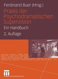 Produktbild: Praxis der Psychodramatischen Supervision
