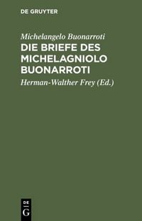 Produktbild: Die Briefe des Michelagniolo Buonarroti