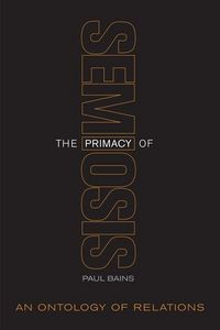 Produktbild: The Primacy of Semiosis