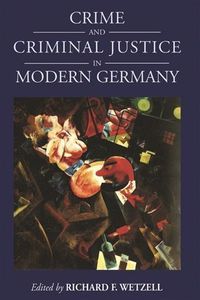 Produktbild: Crime and Criminal Justice in Modern Germany