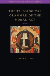 Produktbild: Teleological Grammar of the Moral ACT