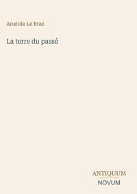 Produktbild: La terre du pass&eacute;