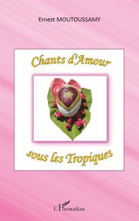 Produktbild: Chants d'Amour sous les Tropiques