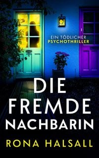 Produktbild: Die fremde Nachbarin