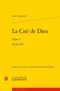Produktbild: La Cite de Dieu Tome 1 : Livres I-V