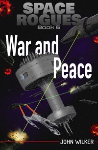 Produktbild: War and Peace (Space Rogues, #6)