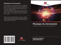 Produktbild: Physique du microcosme