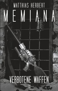 Produktbild: Memiana 9 - Verbotene Waffen