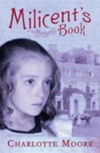 Produktbild: Moore, C: Milicent's Book