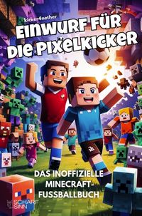 Produktbild: Einwurf f&uuml;r die Pixelkicker