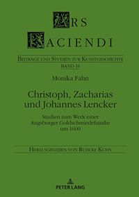Christoph, Zacharias und Johannes Lencker Monika Fahn