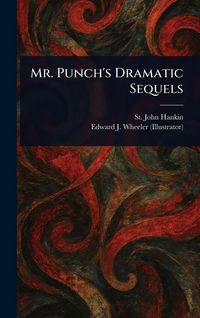 Produktbild: Mr. Punch's Dramatic Sequels