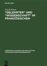 Produktbild: "Gelehrter" und "Wissenschaft" im Franz&ouml;sischen