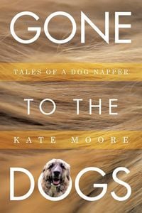 Produktbild: Gone To The Dogs