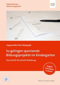 Bild vom Artikel So gelingen spannende Bildungsprojekte im Kindergarten vom Autor Antje Bostelmann